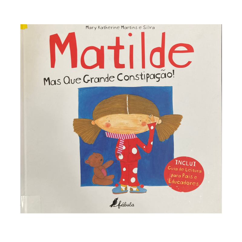Matilde - Mas que grande constipação