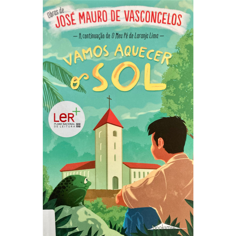 Vamos aquecer o sol